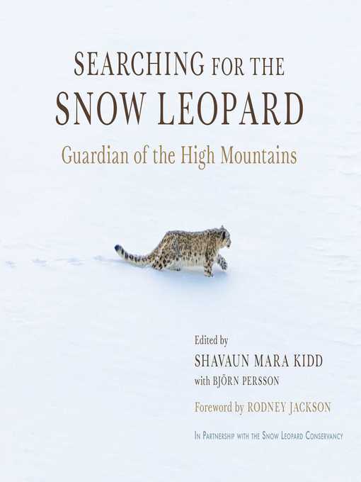 Title details for Searching for the Snow Leopard by Shavaun Mara Kidd - Available